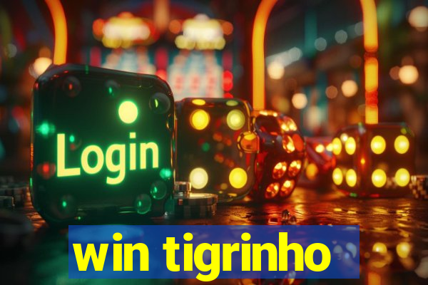 win tigrinho